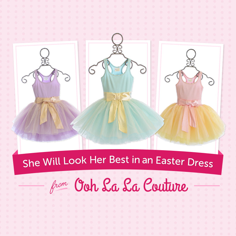 Easter Dresses from Ooh La La Couture